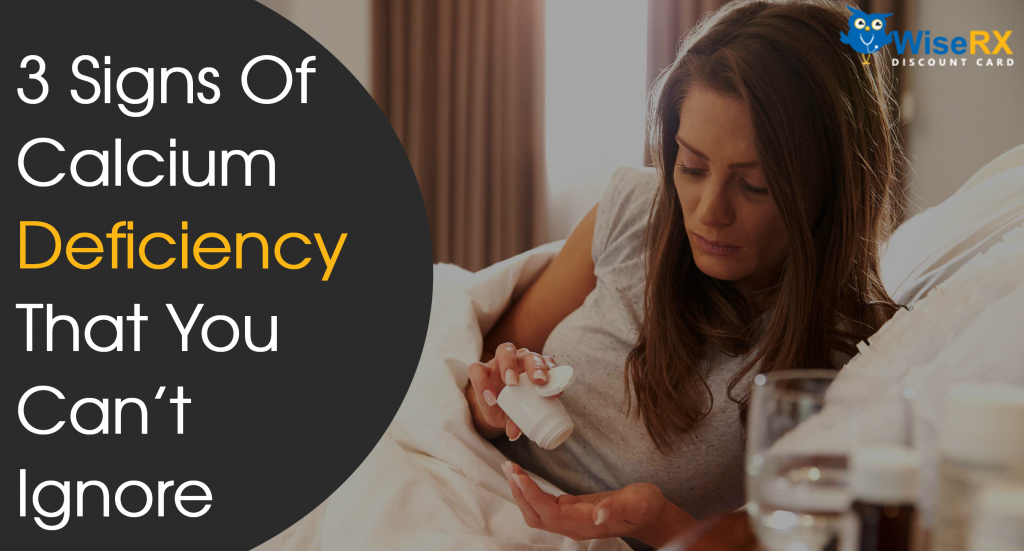3 signs of calcium deficiency that you can't ignore