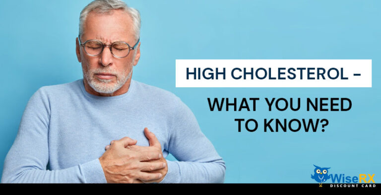High Cholesterol - what do you need to know?