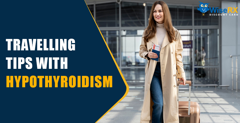 travelling tips with hypothyroid