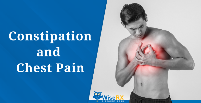 constipation and Chest pain